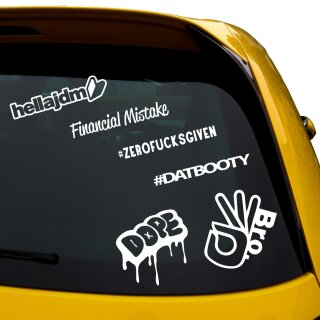 6 Aufkleber JDM, #DATBOOTY Sticker , hellajdm, dope Style, bro, Financial Mistake #ZEROFUCKSHIVEN WEISS au&szlig;en