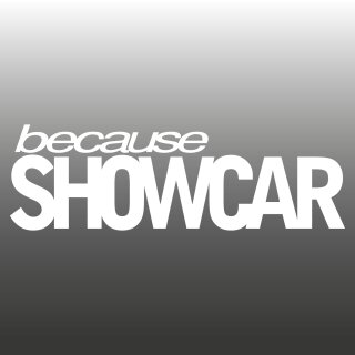 because SHOWCAR Aufkleber