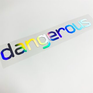 dangerous Auto Aufkleber  Hologramm