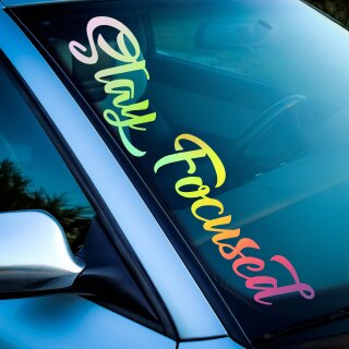 Stay Focused Aufkleber  Hologramm