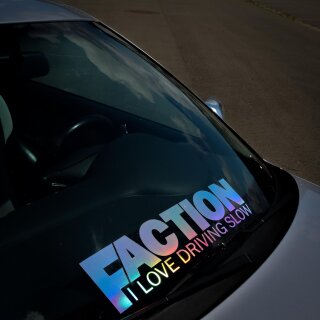Faction I Love driving slow Aufkleber Hologramm