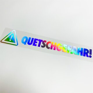 Quetschgefahr! Autoaufkleber slick oil Hologramm