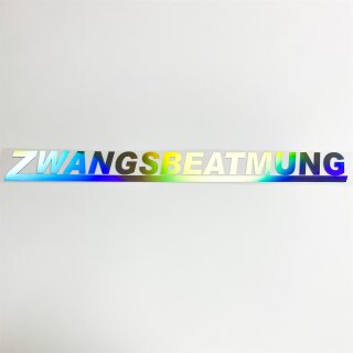Zwangsbeatmung Aufkleber Hologramm Sticker