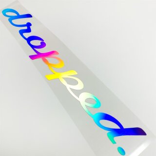 dropped Aufkleber Hologramm Sticker
