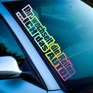 Ihr wechselt die Reifen...  Auto Aufkleber slick oil