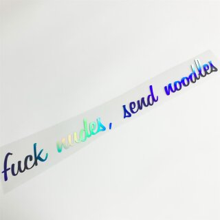 fuck nudes, send noodles Auto Aufkleber Oilslick