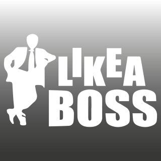 Like A Boss Aufkleber