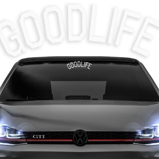 Goodlife Frontscheibenaufkleber
